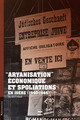«Aryanisation» économique et spoliation en Isère De Tal Bruttmann - PUG (Presses Universitaires de Grenoble)