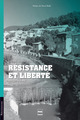 Résistance et liberté De Sandrine Suchon-Fouquet - PUG (Presses Universitaires de Grenoble)