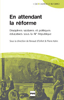 En attendant la réforme De Pierre Kahn et Renaud  d’Enfert - PUG (Presses Universitaires de Grenoble)