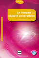 Le français sur objectif universitaire (DVD-Rom inclus) De Chantal Parpette et Jean-Marc  Mangiante - PUG (Presses Universitaires de Grenoble)