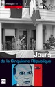 Jours de la Cinquième République De Philippe  Teillet - PUG (Presses Universitaires de Grenoble)