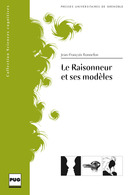 Le Raisonneur et ses modèles  - PUG (Presses Universitaires de Grenoble)