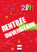 Catalogue Rentrée universitaire 2011  - PUG (Presses Universitaires de Grenoble)