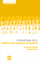 La dynamique de la protection sociale en Europe De Chantal Euzéby et Julien Reysz - PUG (Presses Universitaires de Grenoble)