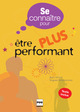 Etre plus performant De Marc Vilcot et Hugues Poissonier - PUG (Presses Universitaires de Grenoble)