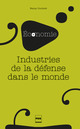 Industries de la défense dans le monde De Fanny Coulomb - PUG