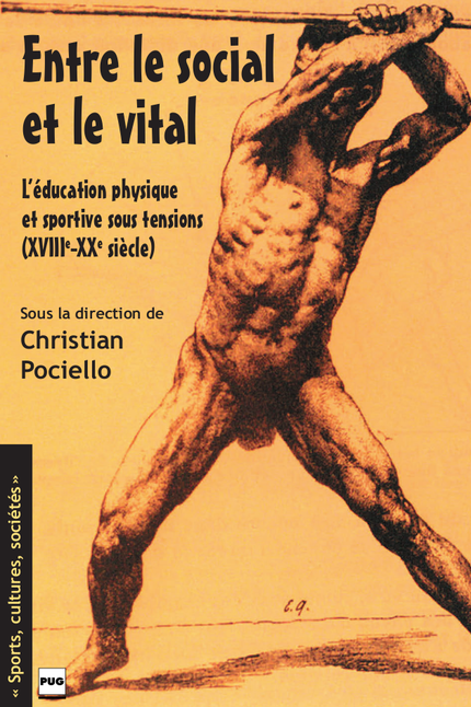 Entre Le Social Et Le Vital Léducation Physique Et - 
