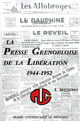 La presse grenobloise de la Libération (1944-1952) - Bernard Montergnole - PUG