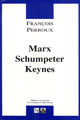 Marx, Schumpeter, Keynes (Broché) -  - PUG