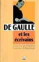 De Gaulle et les écrivains - Jean Serroy - PUG