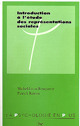 Introduction à l'étude des représentations sociales - Patrick Rateau, Michel-Louis Rouquette - PUG
