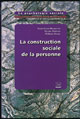 La construction sociale de la personne - Jean-Léon Beauvois, Willem Doise, Nicole Dubois - PUG