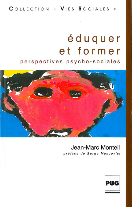 Eduquer et former - Jean-Marc Monteil - PUG