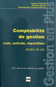 Comptabilité de gestion - Emmanuelle Cargnello-Charles, Bernard Morard, Jacques Trahand - PUG
