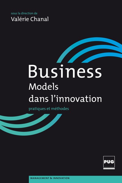 Business models dans l’innovation -  - PUG