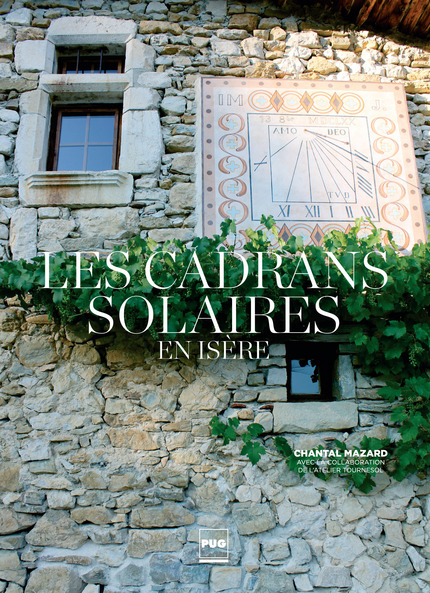 Les Cadrans Solaires En Isere Chantal Mazard Ean13 9782706116797 Pug Livres Papiers Et Numeriques En Ligne