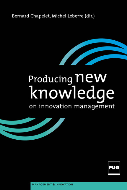 Producing new knowledge on innovation management  -  - PUG