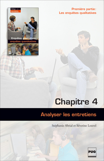 Analyser les entretiens (chapitre 4) - Stéphanie Abrial, Séverine Louvel - PUG