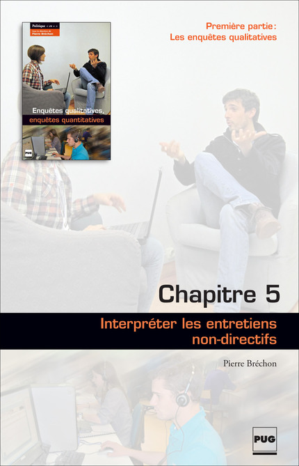 Interpréter les entretiens non-directifs (chapitre 5) - Pierre Bréchon - PUG