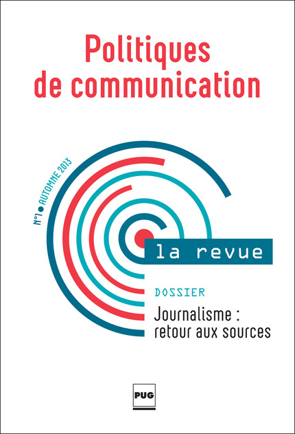 Politiques de communication n°1 - automne 2013 -  - PUG