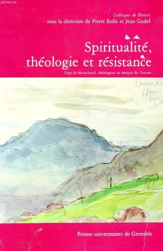 Spiritualité, théologie et résistance -  - PUG