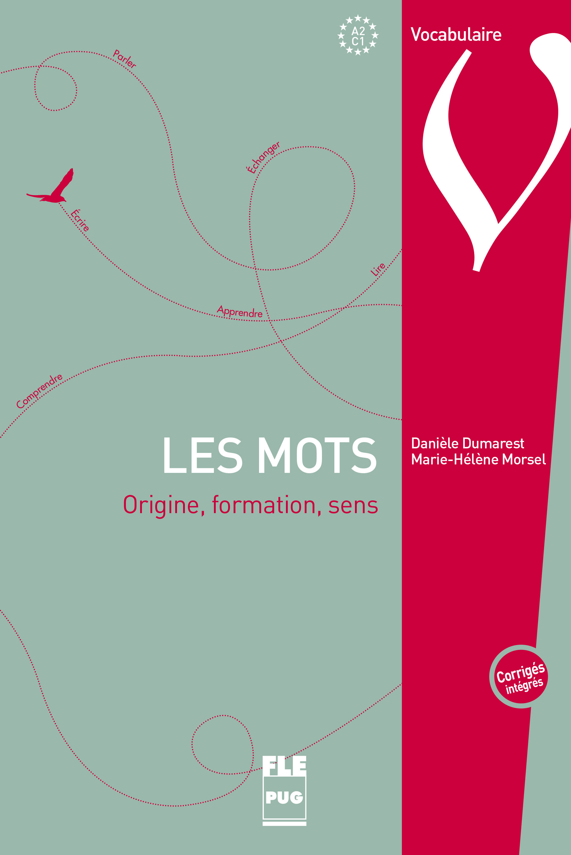 Les Mots A2 C1 Origine Formation Sens Danièle - 