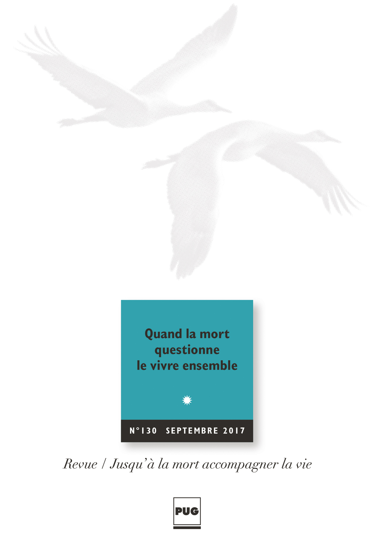 Quand la mort questionne le vivre ensemble - Jusqu'à la mort ...