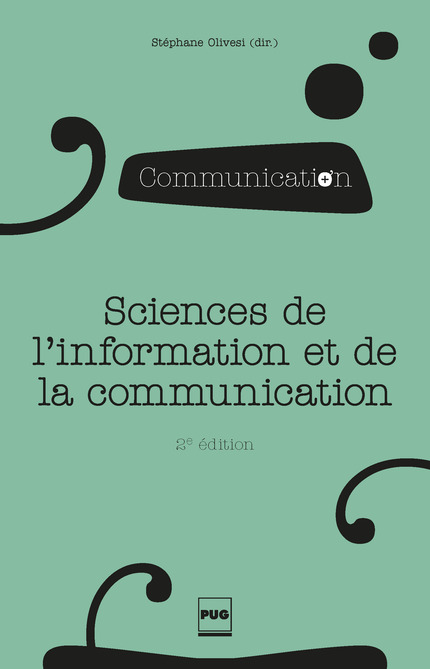 Partie 1, Chap. 9 - Le Web : outils de communication, objet de connaissance (p.155-171) - Christine Barats - PUG