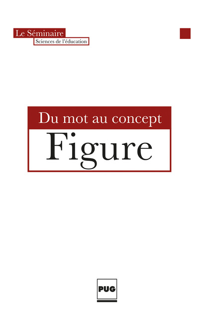 Chap. 4 - La figure comme forme d’un processus évolutif ou l’apport de René Thom (p. 85-111) - Clément Morier - PUG