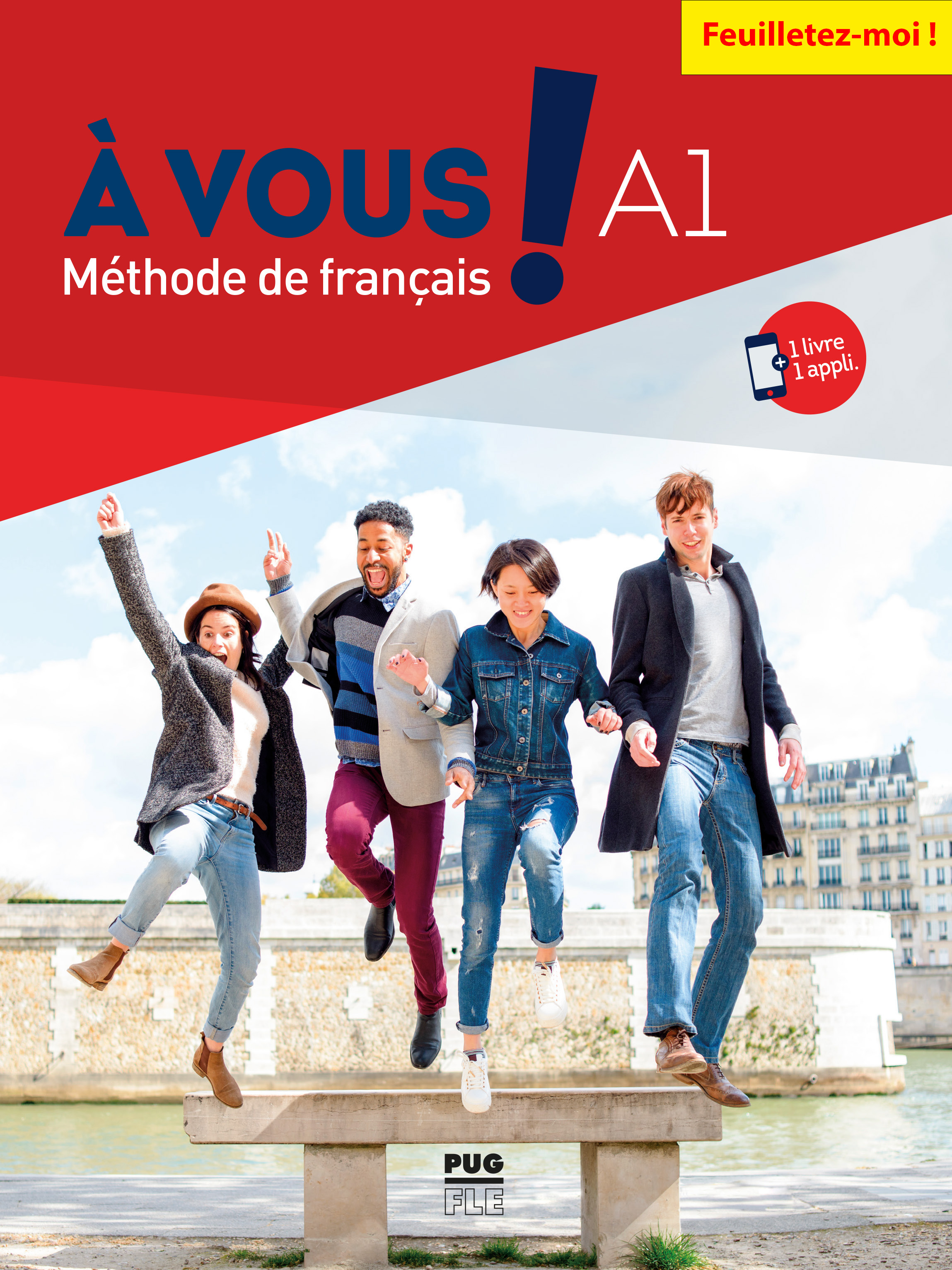 À VOUS ! A1 Méthode de français 1 livre + 1 appli (EAN13 9782706147760) PUG livres À VOUS ! A1 Méthode de français 1 livre + 1 appli (EAN13 9782706147760) PUG livres
