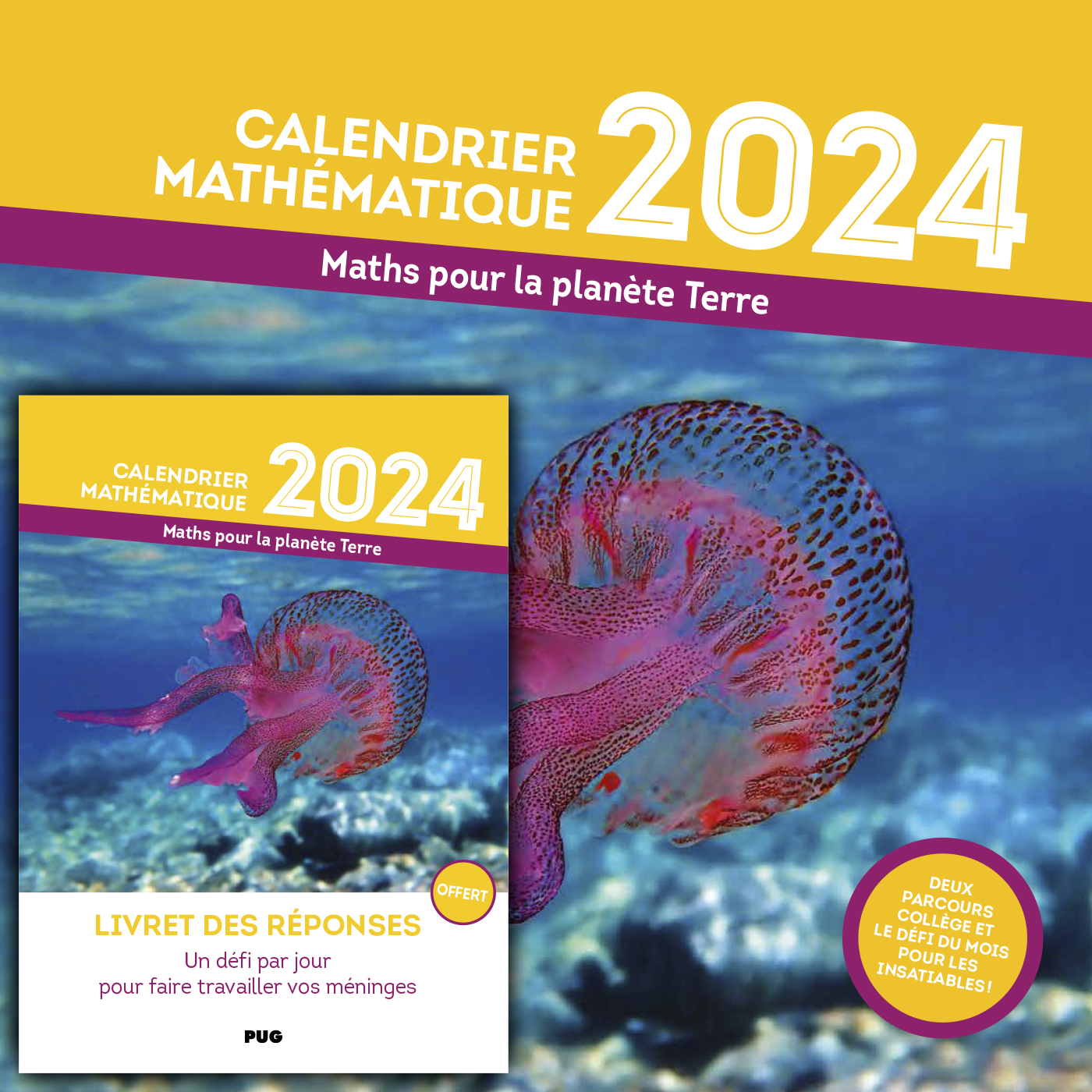 Calendrier Mathématique 2024 - Maths pour la planète Terre - (EAN13 :  9782706153631)
